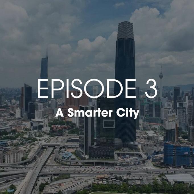 Episode 3: A Smarter City