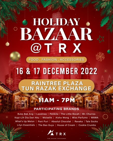 Holiday Bazaar @ TRX 2022