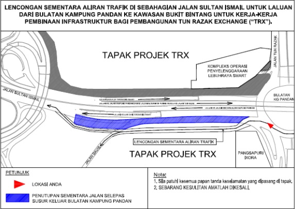 TEMPORARY TRAFFIC DIVERSION OF JALAN SULTAN ISMAIL FROM KAMPUNG 